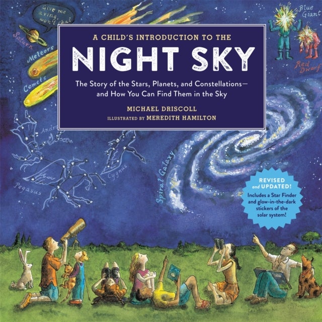Bilde av A Child&#039;s Introduction To The Night Sky (revised And Updated) Av Meredith Hamilton, Michael Driscoll