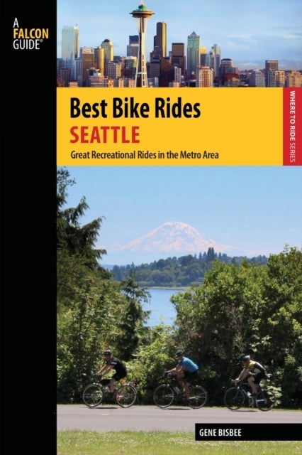 Best Bike Rides Seattle - Great Recreational Rides in the Metro Area