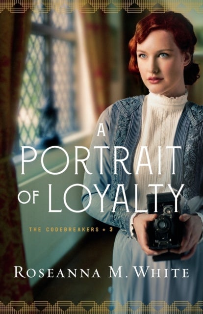 Bilde av A Portrait Of Loyalty Av Roseanna M. White