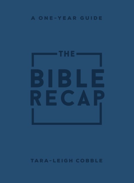 Bilde av The Bible Recap - A One-year Guide To Reading And Understanding The Entire Bible, Personal Size Imit Av Tara-leigh Cobble