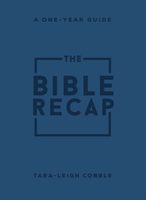The Bible Recap ¿ A One¿Year Guide to Reading and Understanding the Entire Bible, Personal Size Imit