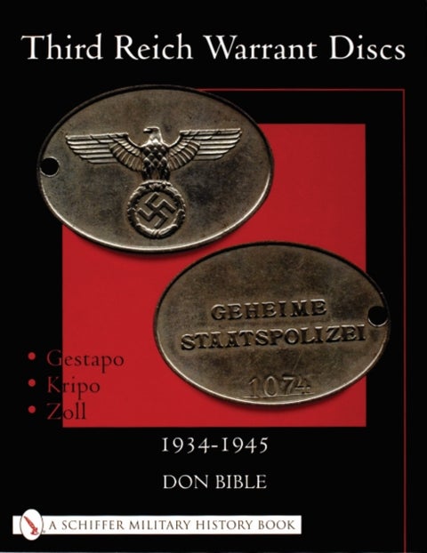 Third Reich Warrant Discs - 1934-1945