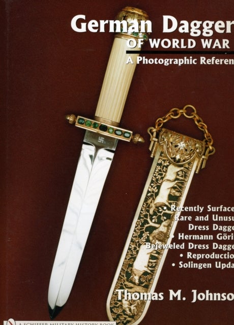 German Daggers of World War II: A Photographic Record - Vol 4: Recently Surfaced Rare and Unusual Dress Daggers - Hermann Goring - Bejeweled Dress Daggers -