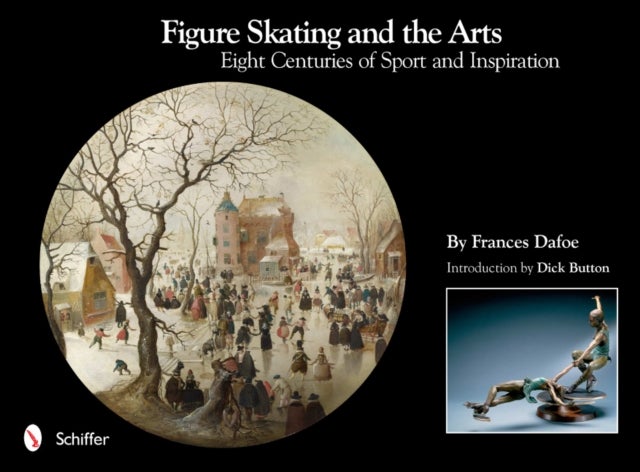 Figure Skating and the Arts - Eight Centuries of Sport and Inspiration