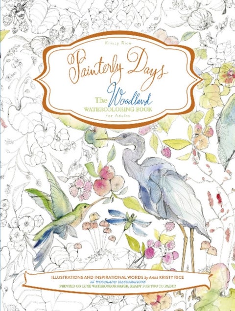 Painterly Days - The Woodland Watercoloring Book for Adults