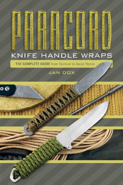 Paracord Knife Handle Wraps - The Complete Guide, from Tactical to Asian Styles