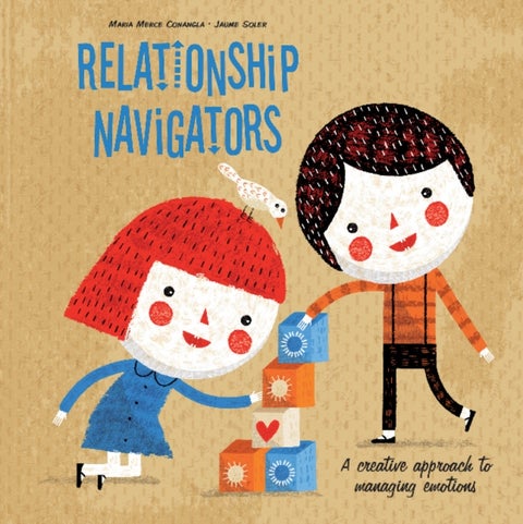 Relationship Navigators - A Creative Approach to Managing Emotions