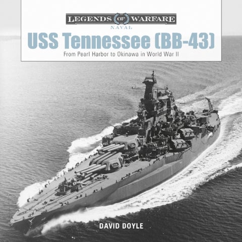 USS Tennessee (BB-43) - From Pearl Harbor to Okinawa in World War II