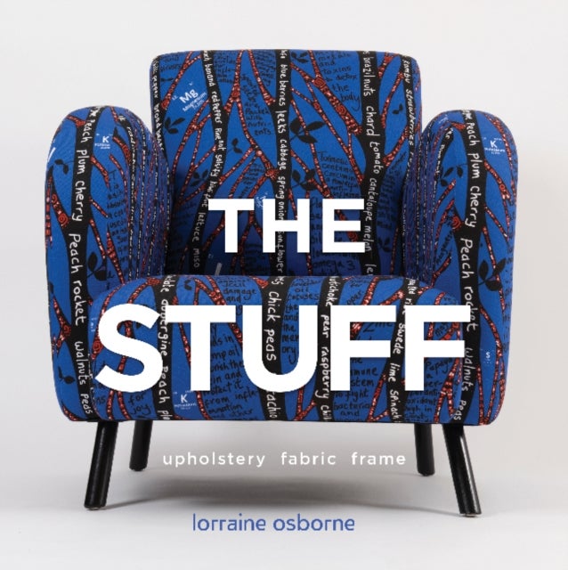 The Stuff - Upholstery, Fabric, Frame