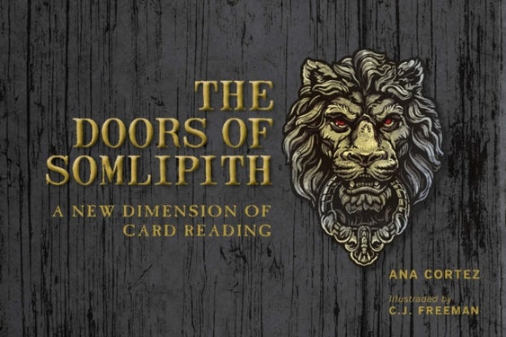The Doors of Somlipith - A New Dimension of Card Reading
