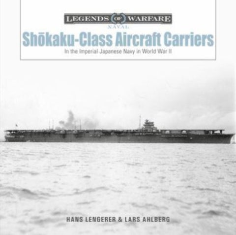 Shokaku-Class Aircraft Carriers - In the Imperial Japanese Navy during World War II