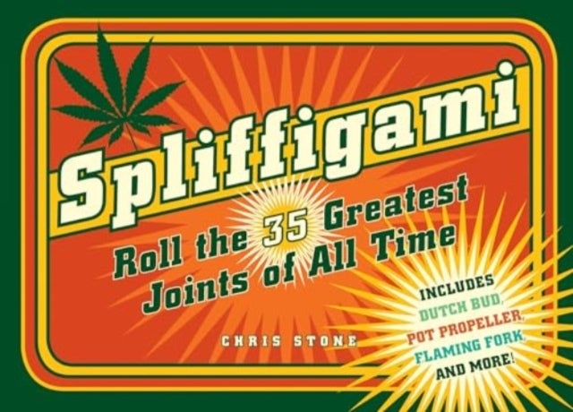 Spliffigami - Roll the 35 Greatest Joints of All Times