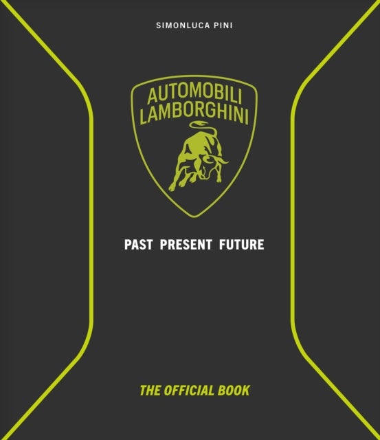Automobili Lamborghini - Past, Present, Future
