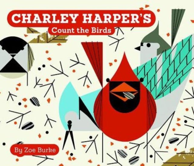 Bilde av Charley Harper&#039;s Count The Birds Av Zoe Burke
