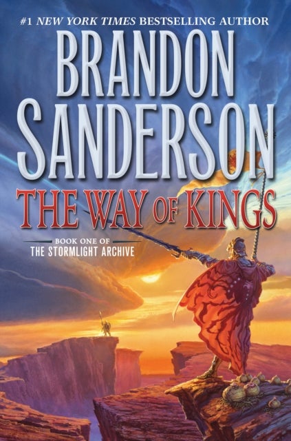 The Way of Kings - Book One of the Stormlight Archive