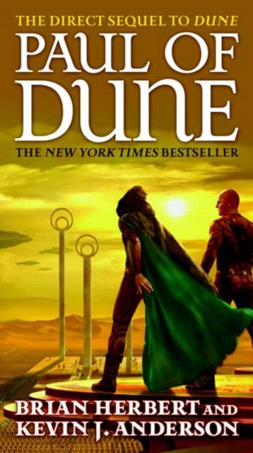 Paul of Dune - Book One of the Heroes of Dune