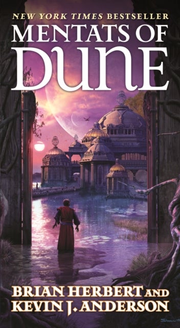 Mentats of Dune - Book Two of the Schools of Dune Trilogy