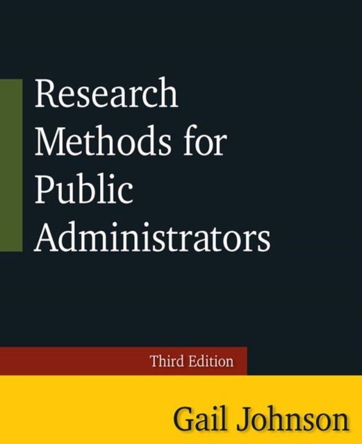 Bilde av Research Methods For Public Administrators Av Gail (independent Researcher Usa) Johnson