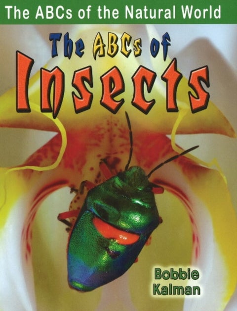 The ABCs of Insects