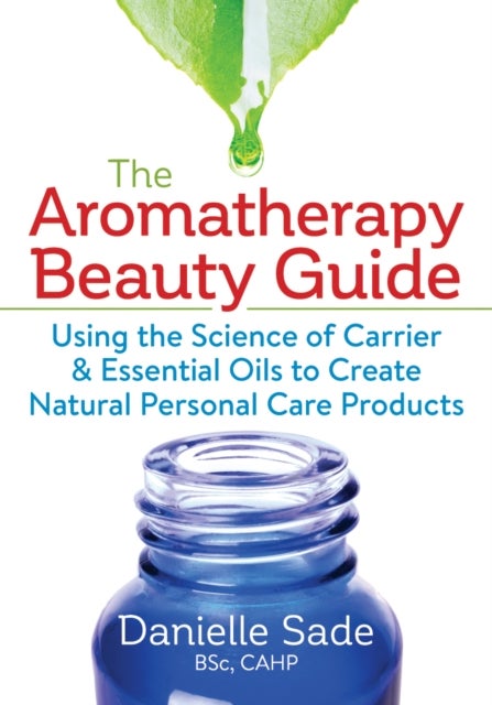 Aromatherapy Beauty Guide
