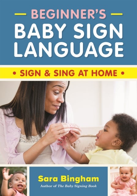 Bilde av Beginner&#039;s Baby Sign Language Av Sara Bingham