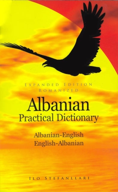Bilde av Albanian-english /english-albanian Practical Dictionary Av Ilo Stefanllari