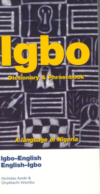 Bilde av Igbo-english / English-igbo Dictionary &amp; Phrasebook Av Nicholas Awde