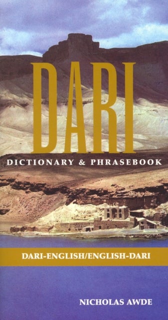 Bilde av Dari-english/english-dari Dictionary &amp; Phrasebook Av Nicholas Awde, Asmetullah Sarwam