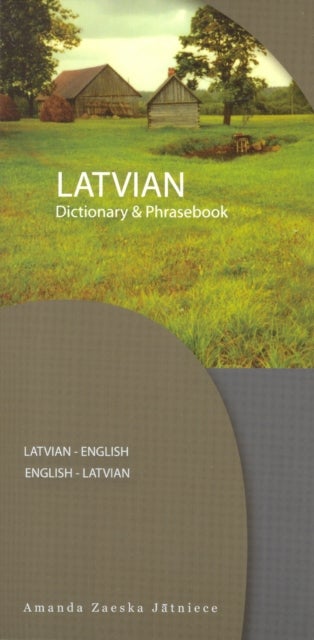 Bilde av Latvian-english / English-latvian Dictionary &amp; Phrasebook Av Amanda Zaeska Jatniece