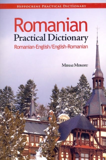 Bilde av Romanian - English / English - Romanian Practical Av Mihai Miroiu