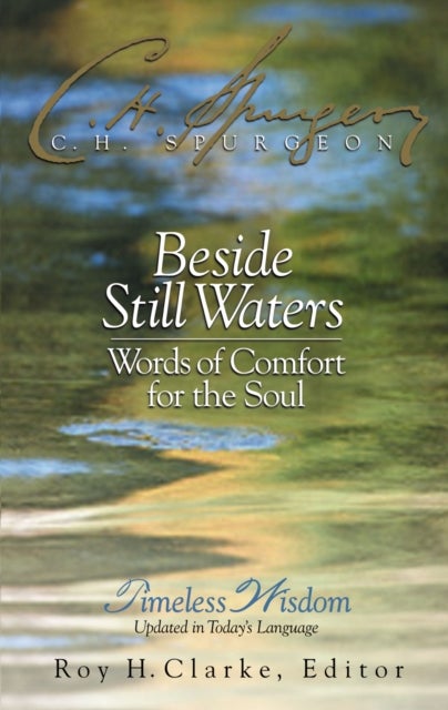 Beside Still Waters - Words of Comfort for the Soul