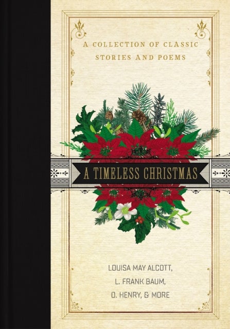 Bilde av A Timeless Christmas Av Louisa May Alcott, L. Frank Baum, O. Henry