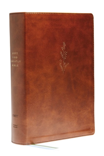 Young Women Love God Greatly Bible: A SOAP Method Study Bible, NET, Brown Leathersoft, Comfort Print