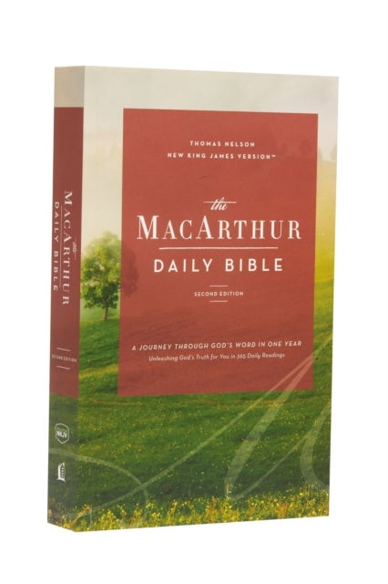 The NKJV, MacArthur Daily Bible, 2nd Edition, Paperback, Comfort Print - A Journey Through God's Word in One Year