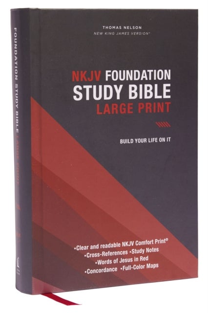 NKJV, Foundation Study Bible, Large Print, Hardcover, Red Letter, Comfort Print - Holy Bible, New King James Version