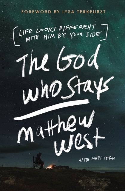 Bilde av The God Who Stays Av Matthew West