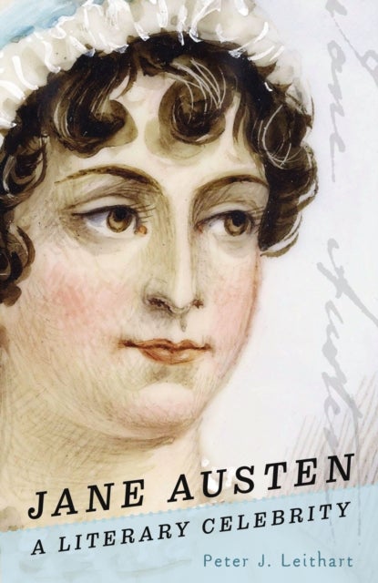 Jane Austen - A Literary Celebrity