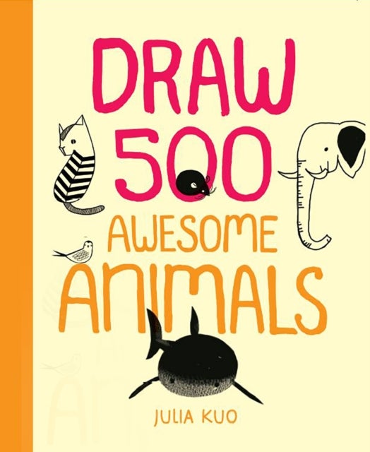 Bilde av Draw 500 Awesome Animals