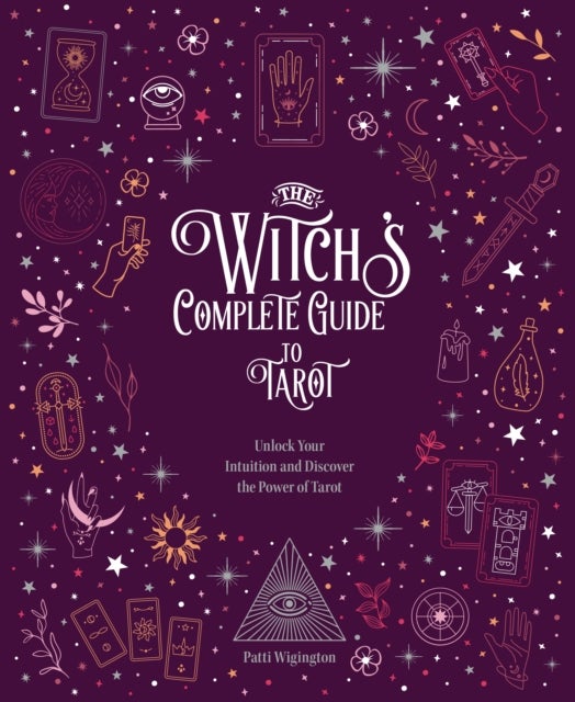 Bilde av The Witch&#039;s Complete Guide To Tarot Av Wigington Patti