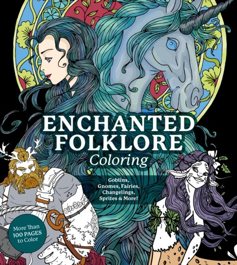 Enchanted Folklore Coloring - Goblins, Gnomes, Fairies, Changelings, Sprites & More!