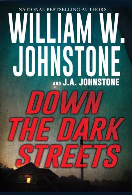 Bilde av Down The Dark Streets Av William W. Johnstone, J.a. Johnstone