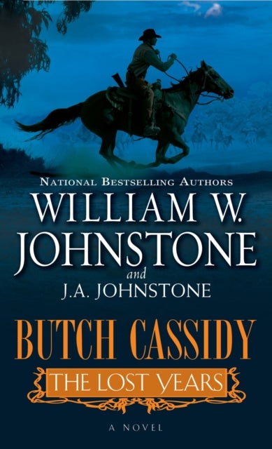 Bilde av Butch Cassidy The Lost Years Av William W. Johnstone, J.a. Johnstone