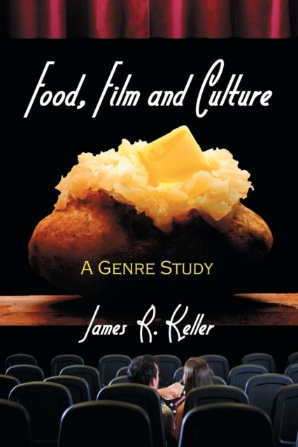 The Food Film - A Genre Study