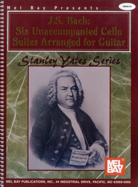 J. S. Bach - Six Unaccompanied Cello Suites