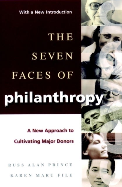 Bilde av The Seven Faces Of Philanthropy Av Russ Alan (prince &amp; Associates) Prince, Karen Maru (university Of Connecticut) File