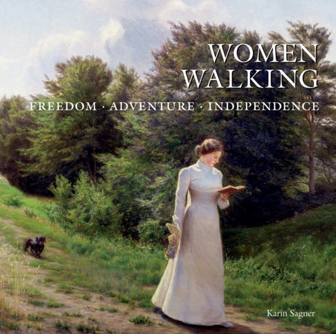 Women Walking - FREEDOM, ADVENTURE, INDEPENDENCE