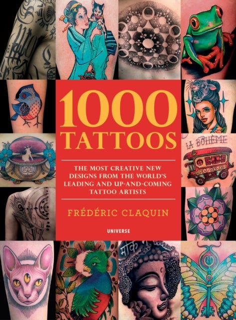 Bilde av 1000 Tattoos Av Frederic Claquin