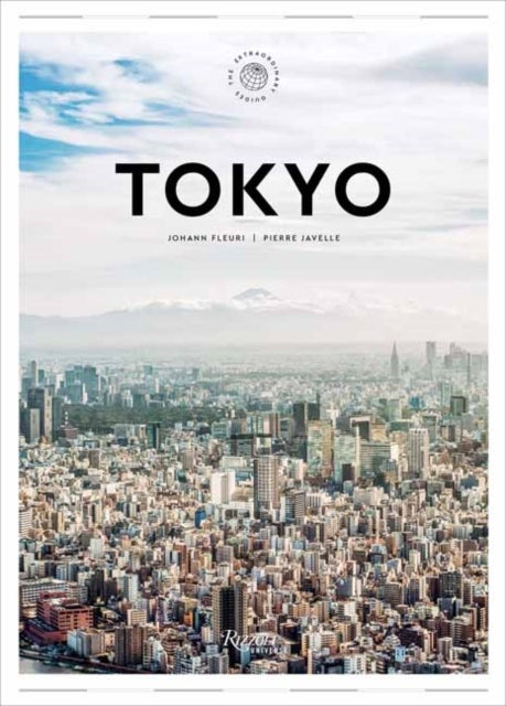Tokyo Guide - A Visual Key to the City for the Discerning Visitor