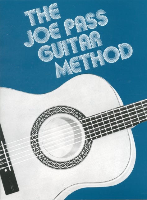 Bilde av The Joe Pass Guitar Method