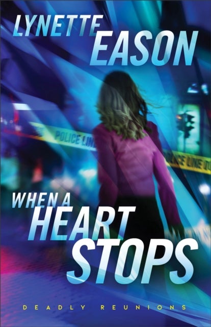 When a Heart Stops ¿ A Novel